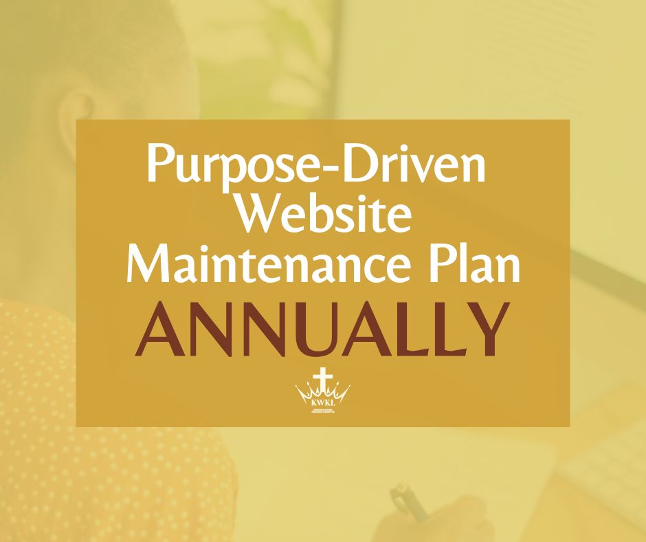 Purpose-Driven Website Maintenance Plan