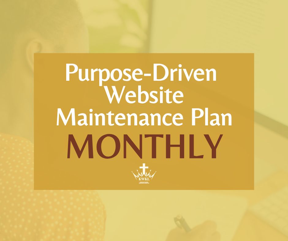 Purpose-Driven Website Maintenance Plan