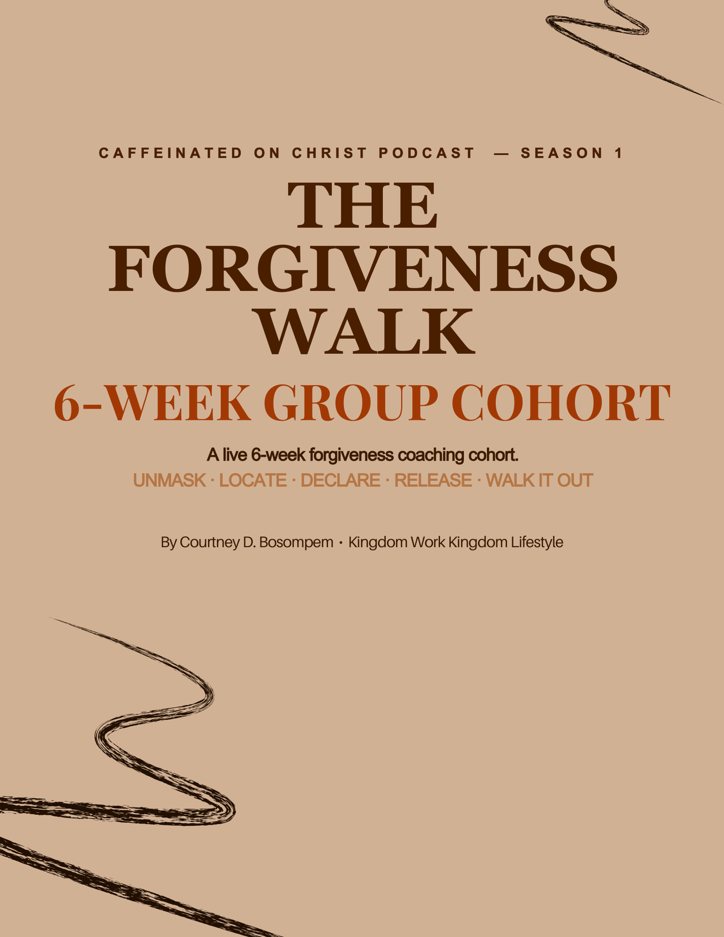 The Forgiveness Walk 6-Week Cohort